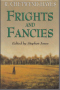 Frights and Fancies