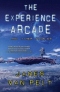 The Experience Arcade and Other Stories