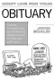 Don't Live for Your Obituary. Advice, Commentary and Personal Observations on Writing