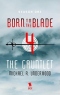 Born to the Blade: Season 1, Episode 4: The Gauntlet