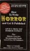 How to Write Horror and Get It Published