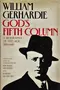 God's Fifth Column, a Biography of the Age: 1890-1940