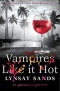 Vampires Like It Hot