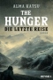 The Hunger: Die letzte Reise