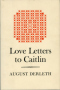 Love Letters to Caitlin