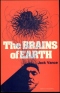 The Brains of Earth