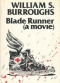 Blade Runner: A Movie