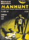 Manhunt, February/March 1967