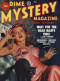 Dime Mystery Magazine, August 1949