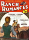 Ranch Romances, First April Number, 1952
