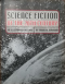 Science Fiction of the 20th Century. An Illustrated History