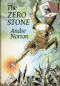 The Zero Stone