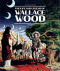 The Life And Legend Of Wallace Wood, Volume 2