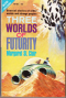 Three Worlds of Futurity