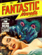 Fantastic Novels Magazine July 1948