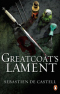 Greatcoat's Lament