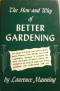 The How and Why of Better Gardening