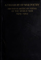 A Treasury of War Poetry. British and American Poems of the World War 1914-1919