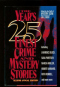 The Year’s 25 Finest Crime and Mystery Stories: Second Annual Edition