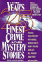 The Year’s 25 Finest Crime and Mystery Stories: Sixth Annual Edition