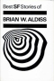 Best Science Fiction Stories of Brian Aldiss
