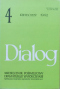 Dialog, 4. Kwiecień 1992