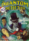 The Phantom Detective, February 1933