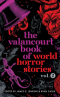 The Valancourt Book of World Horror Stories, vol. 2