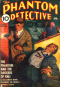 The Phantom Detective, April 1940
