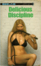 Delicious Discipline
