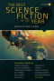 The Best Science Fiction of the Year: Volume 6
