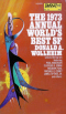 The 1973 Annual World's Best SF