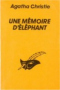 Une mémoire d’éléphant