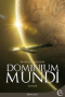 Dominium Mundi – Livre II
