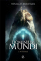 Dominium Mundi - l'intégrale