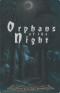 Orphans of the Night