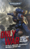 Only War: Stories from the 41st Millennium