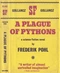 A Plague of Pythons