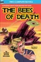 The Bees of Death / A Plague of Pythons