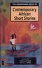 The Heinemann Book of Contemporary African Short Stories