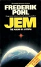 Jem: The Making of a Utopia