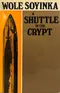 Shuttle in the Crypt