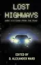 Lost Highways: Dark Fictions from the Road