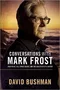 Conversations With Mark Frost: Twin Peaks, Hill Street Blues, and the Education of a Writer