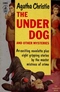 The Under Dog and Other Mysteries