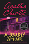 A Deadly Affair. Unexpected Love Stories from the Queen of Mystery