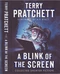 A Blink of the Screen: Collected Shorter Fiction