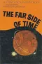 The Far Side of Time: Thirteen Original Stories