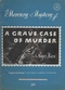 A Grave Case of Murder