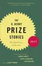 The O. Henry Prize Stories 2013. The Best Stories of the Year